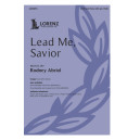 Lead Me, Savior (SATB)