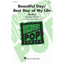 Beautiful Day/Best Day of My Life (Medley) (3-Pt)