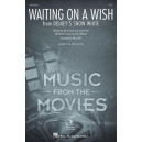 Waiting on a Wish (from Disney's Snow White)