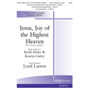 Jesus, Joy of the Highest Heaven with Away in a Manger (SATB)