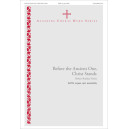 Before the Ancient One, Christ Stands (SATB)