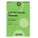 Let Us Live as Friends (Unison/2-Pt)