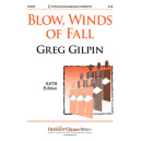 Blow Winds Of Fall (SATB)