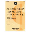 All Night, All Day with My Lord, What a Morning (TB)