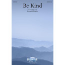 Be Kind (SATB)