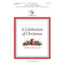 A Celebration of Christmas (SATB)