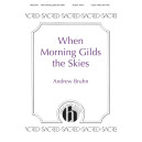When Morning Gilds the Skies (2-Pt)