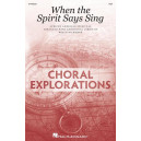 When the Spirit Says Sing (SSA)